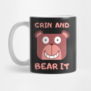 Grin and Bear It Mug